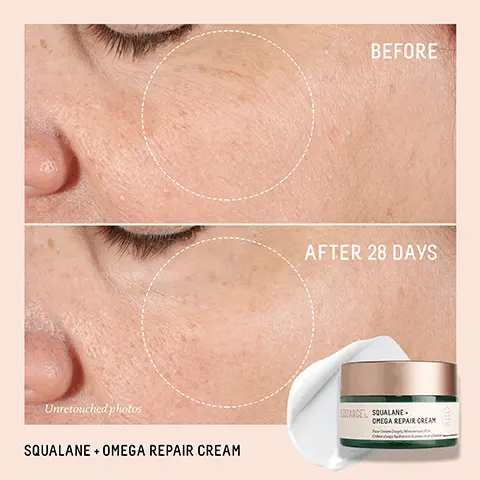 Image 1, Unretouched photos SQUALANE + OMEGA REPAIR CREAM BEFORE AFTER 28 DAYS SANCE SQUALANE. OMEGA REPAIR CREAM Image 2,BEFORE AFTER 28 DAYS Unretouched photos SQUALANE + MARINE ALGAE EYE CREAM SQUALANE. MARINE ALGAE EYE CREA Image 3, BEFORE (0 DAYS) AFTER (28 DAYS) unretouched photos SQUALANE + VITAMIN C ROSE OIL BIOSSANCE ALANE. MOSEL
