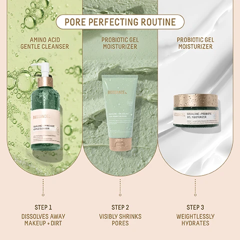 Image 2 - The image shows a three-step Biossance Pore Perfecting Routine: Step 1 displays a green pump bottle of BIOSSANCE SQUALANE + AMINO ALOE GENTLE CLEANSER under the header AMINO ACID GENTLE CLEANSER, explaining it DISSOLVES AWAY MAKEUP + DIRT; Step 2 presents a light green tube of BIOSSANCE SQUALANE + 10% AZELAIC PORE MINIMIZING MASK under the header PROBIOTIC GEL MOISTURIZER, which VISIBLY SHRINKS PORES; and Step 3 features a dark green jar of BIOSSANCE SQUALANE + PROBIOTIC GEL MOISTURIZER, also under the PROBIOTIC GEL MOISTURIZER header, for WEIGHTLESSLY HYDRATES. Image 3 - A green Biossance Squalane + Amino Aloe Gentle Cleanser bottle with a white pump, covered in water droplets, stands on a wet light green surface with spilled product, alongside visible text reading AFTER 14 DAYS 100% showed significant removal of daily pollutants¹, 97% agree this product helped to remove daily makeup¹, 97% agree their pores appear more refined & skin is softer and smoother¹, and a footnote ¹Based on a 14 day consumer study of 35 female subjects, ages 18-50, after twice daily use. Image 5 - A split image of a persons cheek, showing a before section with visible dark spots and redness within a highlighted oval, and an after 2 uses section where the dark spots and redness have significantly faded within the same highlighted oval, with Unretouched photos written at the bottom. Image 6 - A light green, textured cream substance with three labels in rounded rectangles stating: DETOXES + MINIMIZES LOOK OF PORES, VISIBLY BRIGHTENS + EXFOLIATES, REFRESHING, NON-DRYING. Image 8 - A clear jar of Biossance Squalane + Probiotic Gel Moisturizer, labeled Gel Moisturizer Calms Reactive Skin & Minimizes Redness, covered in water droplets on a gold lid, is shown next to text stating AFTER 1 USE 100% agree their skin looks calm and less irritated¹, 94% showed improvement in pore size², AFTER 1 WEEK 94% agree redness was visibly improved¹, AFTER 4 WEEKS 97% agree their skin looks clearer¹, ¹Based on a 4 week consumer study of 33 women, ages 18-50, ²Based on a 4 week clinical study of 33 women, ages 18-50.